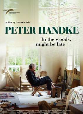 彼得·汉德克 - 在森林里，我可能迟到了…Peter Handke - Bin im Wald. Kann sein, dass ich mich versp?te...