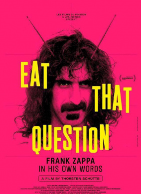 吃掉那个问题Eat That Question: Frank Zappa in His Own Words