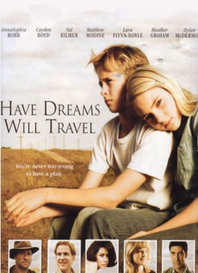 有梦就去闯Have Dreams, Will Travel