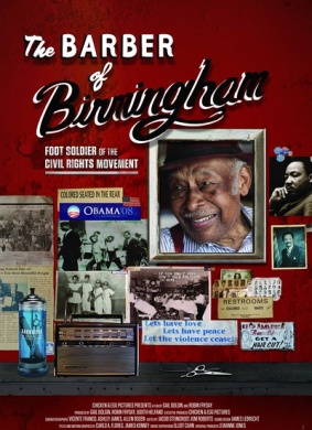 民权运动的斗士The Barber of Birmingham: Foot Soldier of the Civil Rights Movement