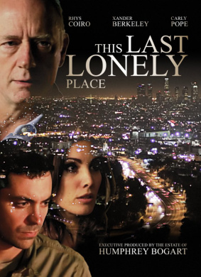 最后的孤寂之地This Last Lonely Place